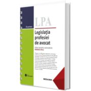 Legislatia profesiei de avocat. Actualizata 1 noiembrie 2025, spiralata