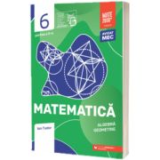 Matematica. Algebra, geometrie. Clasa a VI-a, partea a II-a. Initiere (2025-2026)