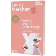 Parinti linistiti, copii fericiti