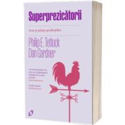 Superprezicatorii