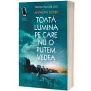 Toata lumina pe care nu o putem vedea