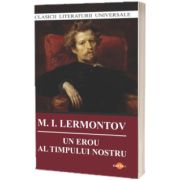 Un erou al timpului nostru