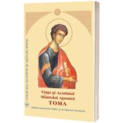 Viata si Acatistul Sfantului Apostol Toma