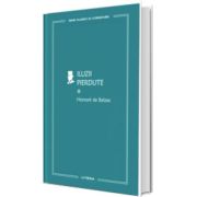 Iluzii pierdute I (volumul 69)