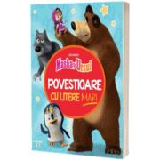 Masha si Ursul. Povestioare cu litere mari