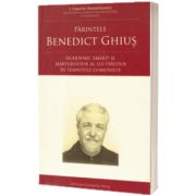 Parintele Benedict Ghius