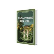 Pisica printre porumbei (vol. 46)