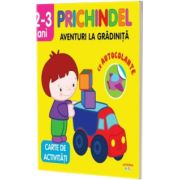 Prichindel. Aventuri la gradinita. Carte de activitati cu autocolante. 2-3 ani