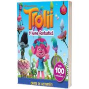 Trolii. O lume fantastica