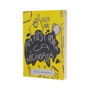 Am fost odata ca niciodata