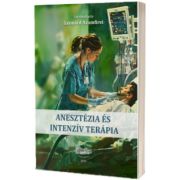 Anesztézia és intenzív terápia