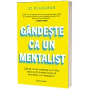 Gandeste ca un mentalist