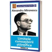 Limitele cunoasterii stiintifice