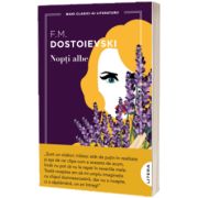 Nopti albe. Mari clasici ai literaturii