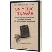 Un medic in lagar