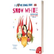 I Love English. Snow White (Alba-ca-Zapada). Editie bilingva. Nivel A2 (versiune audio inclusa)