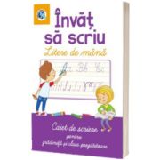 Invat sa scriu litere de mana. Caiet de scriere pt clasa pregatitoare