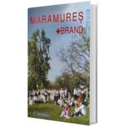 Maramures Brand