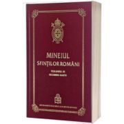 Mineiul Sfintilor Romani Volumul III