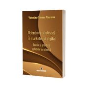 Orientarea strategica in marketingul digital