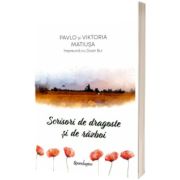 Scrisori de dragoste si de razboi