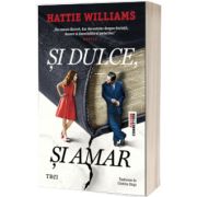 Si dulce, si amar