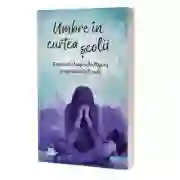 Umbre in curtea scolii