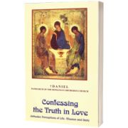 Confessing the Truth in Love