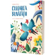 Culoarea bunatatii