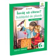 Invat sa citesc! Soldatelul de plumb