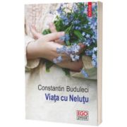 Viata cu Nelutu