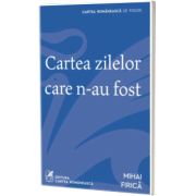 Cartea zilelor care n-au fost