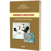 Componente si circuite pasive. Intrebari si raspunsuri
