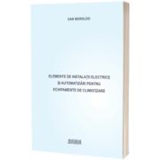 Elemente de instalatii electrice si automatizari pentru echipamente de climatizare