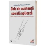 Ghid de asistenta sociala aplicata