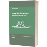 Iazuri de decantare. Managementul riscului