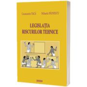 Legislatia riscurilor tehnice