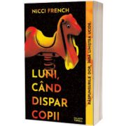 Luni, cand dispar copii