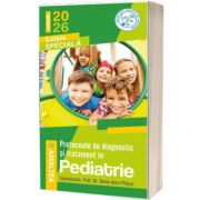 Protocoale de diagnostic si tratament in pediatrie, editia 2026