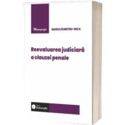 Reevaluarea judiciara a clauzei penale