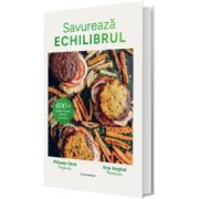 Savureaza echilibrul