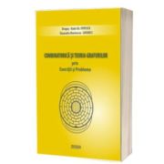 Combinatorica si teoria grafurilor prin exercitii si probleme