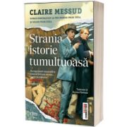 Strania istorie tumultoasa