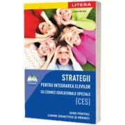 Strategii pentru integrarea elevilor cu cerinte educationale speciale (CES)