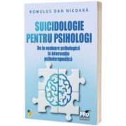 Suicidologie pentru psihologi