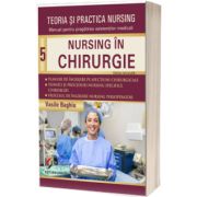 Teoria si practica nursing. Nursing in chirurgie