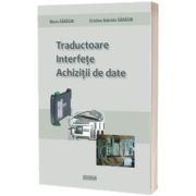 Traductoare. Interfete. Achizitii de date