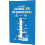 Utilizarea cimenturilor si aditivilor pentru asigurarea durabilitatii betonului