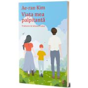 Viata mea palpitanta