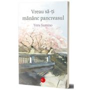 Vreau sa-ti mananc pancreasul